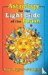 Rogers-Gallagher, Kim - Astrology for the Light Side of the Brain