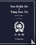 Kee, Hwang - Soo Bahk Do & Tang Soo Do