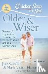 Canfield, Jack - Older & Wiser: Stories of Inspiration, Humor, and Wisdom about Life at a Certain Age