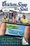 Canfield, Jack, Hansen, Mark Victor, Newmark, Amy - Chicken Soup for the Soul: Just for Teenagers