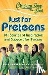 Canfield, Jack - CSF THE SOUL JUST FOR PRETEENS