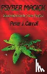 Peter J. Carroll - Psybermagick