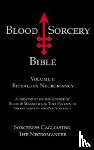 Cagliastro, Sorceress, The Necromancer - Blood Sorcery Bible