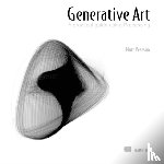 Pearson, Matt - Generative Art - A Practical Guide Using Processing