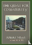 Nisbet, Robert - The Quest for Community