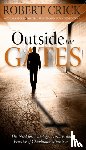 Crick, Robert - Outside the Gates