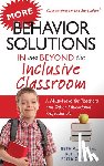 Aune, Beth, Burt, Beth, Gennaro, Peter - More Behavior Solutions in and Beyond the Inclusive Classroom