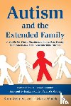 Melmed, Raun, Wheeler, Maria - Autism and the Extended Family