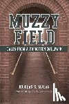 Malan, Douglas S - Muzzy Field