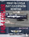 United States Navy - Vought F4U-4 Corsair Pilot's Flight Operating Instructions