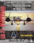 Air Force, United States - Lockheed SR-71 Blackbird Pilot's Flight Operating Instructions