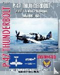 Army Air Force, United States - P-47 Thunderbolt Pilot's Flight Operating Instructions