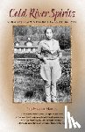 Harper-Haines, Jan - Cold River Spirits