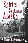 Devereaux, James P - Spirits of Southeast Alaska