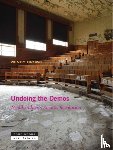 Brown, Wendy (University of California Berkeley) - Undoing the Demos