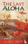 Quinn, Gaellen - The Last Aloha