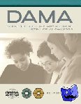  - DAMA-DMBOK Guide - The DAMA Guide to the Data Management Body of Knowledge