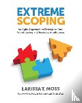 Moss, Larissa - Extreme Scoping