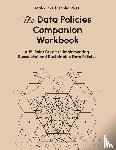 Chisholm, Malcolm - The Data Policies Companion Workbook
