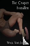 Wright, Wade - The Carpet Installer