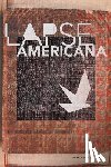 Myers, Benjamin - Lapse Americana