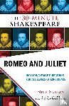 Shakespeare, William - Romeo and Juliet: The 30-Minute Shakespeare