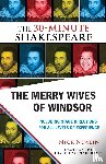 Shakespeare, William - The Merry Wives of Windsor: The 30-Minute Shakespeare