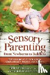 Collins, Britt, Olson, Jackie - Sensory Parenting from Newborns to Toddlers
