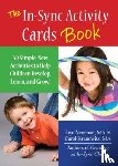 Kranowitz, Carol, Newman, Joye - The In-Sync Activity Card Book