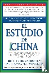 Campbell, T. Colin, Campbell II, Thomas M. - El Estudio de China