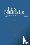 Raubicheck, Walter - Lex Naturalis Volume 1: A Journal of Natural Law