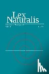 Raubicheck, Walter - Lex Naturalis Volume 2: A Journal of Natural Law