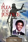 Fred, McKinley B - A Plea for Justice