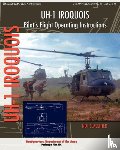 Department of the Army, Headquarters - UH-1 Iroquois Pilot's Flight Operating Instructions