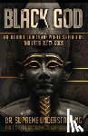 Understanding, Supreme - Black God: An Introduction to the World's Religions and Their Black Gods