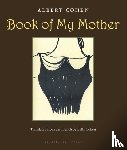 Cohen, Albert - Book of My Mother