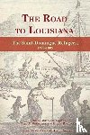  - The Road to Louisiana