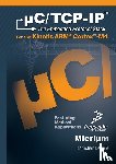 Legare, Christian - C/TCP-IP, the Embedded Protocol Stack for the Kinetis Arm Cortex-M4