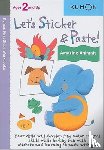  - Let's Sticker and Paste! Amazing Animals