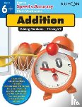 Kumon - Kumon Speed & Accuracy Addition: Adding Numbers 1 through 9