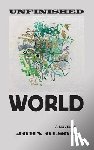 Olson, John - Unfinished World
