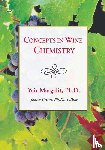 Margolit, Yair - Concepts in Wine Chemistry
