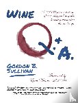 Sullivan, Gordon B - Wine Q. & A.