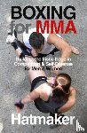Hatmaker, Mark - Boxing for MMA