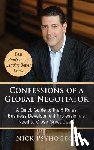 Psyhogeos, Nick - Confessions of a Global Negotiator: A Quick Guide to the 5 Rules Business Development Professionals Need to Close Great Deals