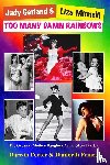Porter, Darwin, Prince, Danforth - Judy Garland & Liza Minnelli, Too Many Damn Rainbows