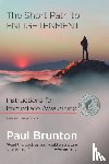 Brunton, Paul - The Short Path to Enlightenment, Expanded 2nd edition