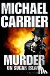 Carrier, Michael - Murder on Sugar Island