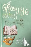  - Greening Libraries