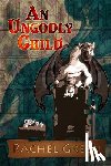 Green, Rachel - An Ungodly Child